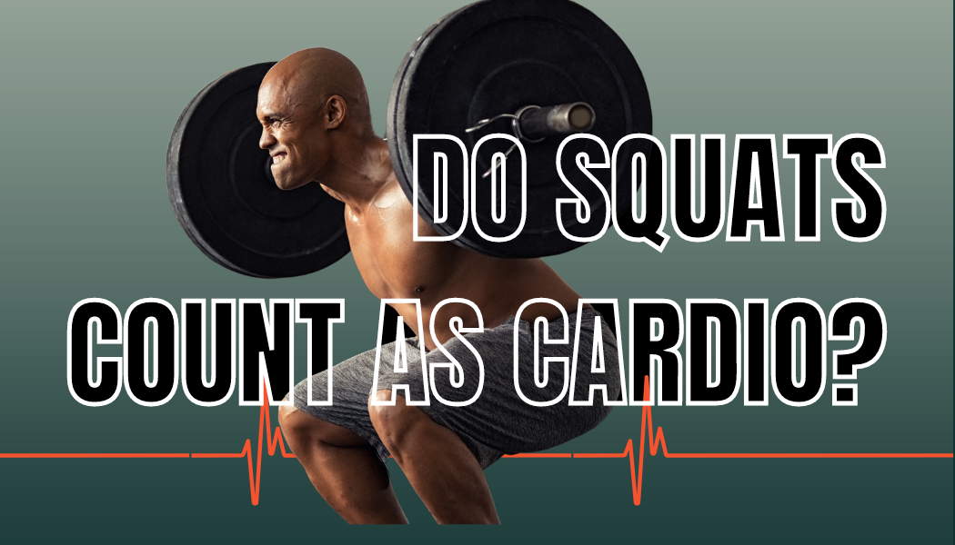 Do squats count as cardio? Let’s review the research in 2024