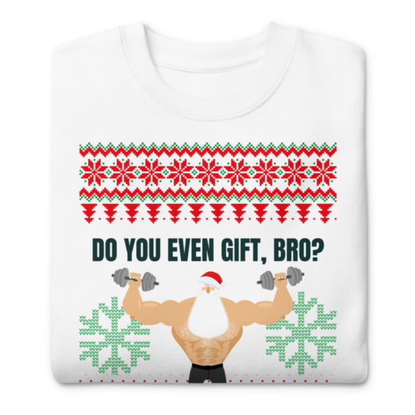 Strength & Conditioning Coach Ugly Christmas Sweater "Do You Even Gift Bro" - Image 2